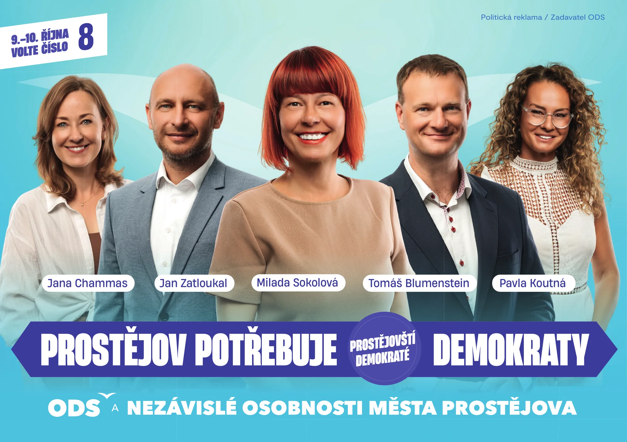 Kandidátka Prostějovští demokraté, zleva Jana Chammas, Jan Zatloukal, Milada Sokolová, Tomáš Blumenstein a Pavla Koutná. Prostějov potřebuje demokraty. ODS a nezávislé osobnosti města Prostějova. Volby 9. a 10. října 2026, volte číslo 8.